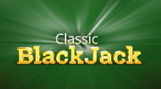 Blackjack Classic – Klasika s Veľkou Návratnosťou